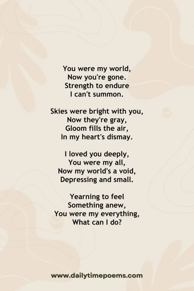You Were My Everything - Depression
Love Poem