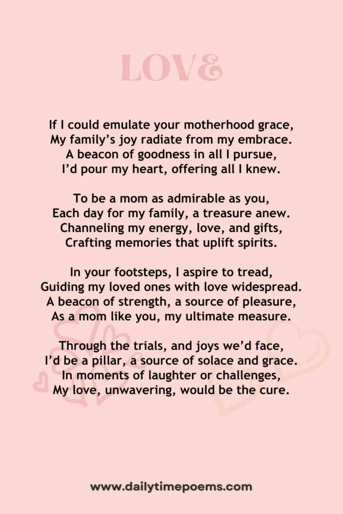 If I Could Be as Good a Mom as You - Mother's Day Poem
